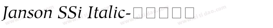Janson SSi Italic字体转换